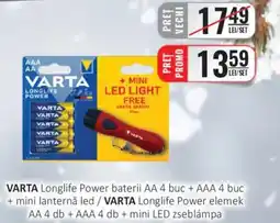 CBA VARTA Longlife Power baterii AA 4 buc + AAA 4 buc + mini lanternǎ led Ofertă