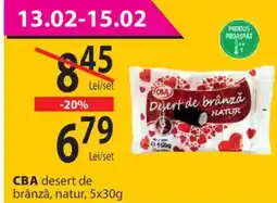 CBA CBA desert de brânză, natur Ofertă