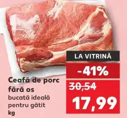 Kaufland Ceafă de porc fără os Ofertă