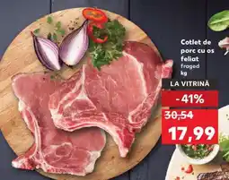 Kaufland Cotlet de porc cu os feliat Ofertă