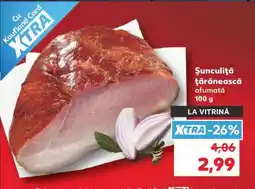 Kaufland Şunculiţă ţărănească afumată Ofertă
