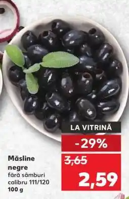 Kaufland Măsline negre Ofertă