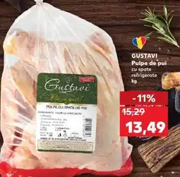 Kaufland GUSTAVI Pulpe de pui Ofertă