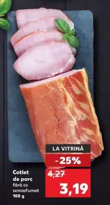 Kaufland Cotlet de porc fără os semiafumat Ofertă