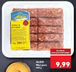 Kaufland ALDIS Mici porc Ofertă