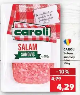 Kaufland CAROLI Salam sandviș feliat 100 g Ofertă