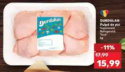 Kaufland DURDULAN Pulpe de pui Ofertă