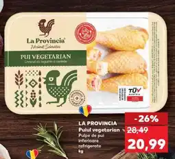 Kaufland LA PROVINCIA Puiul Vegetarian Ofertă