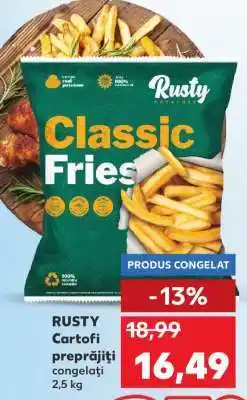 Kaufland RUSTY Cartofi preprăjiți congelați Ofertă