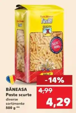 Kaufland BĂNEASA Paste scurte Ofertă