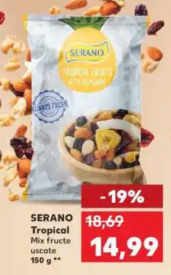Kaufland SERANO Tropical Ofertă