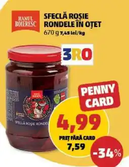 Penny Sfeclă Roșie Rondele în Oțet Ofertă