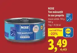 Lidl NIXE Ton mărunțit în suc propriu Ofertă