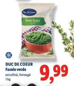 Lidl DUC DE COEUR Fasole verde Ofertă