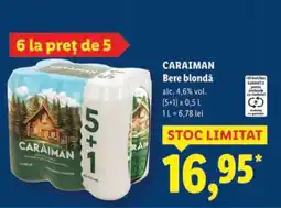 Lidl CARAIMAN Bere blondă Ofertă