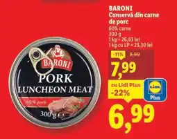 Lidl BARONI Conservă din carne de porc Ofertă