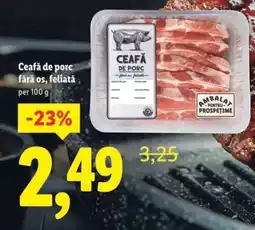 Lidl Ceafă de porc fără os, feliată Ofertă