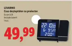 Lidl LIVARNO Ceas deșteptător cu proiector Ofertă