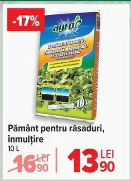 Carrefour Pământ pentru răsaduri, înmulțire Ofertă