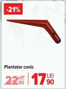 Carrefour Plantator conic Ofertă