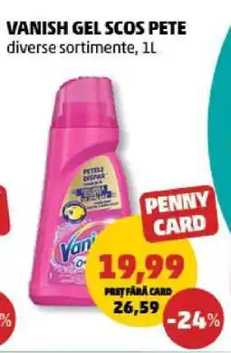 Penny VANISH GEL SCOS PETE Ofertă