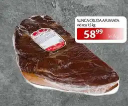 Unicarm Sunca cruda afumata Ofertă