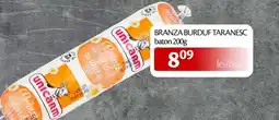 Unicarm Unicarm Branza burduf taranesc baton Ofertă