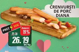 Diana Supermarket Crenvursti de porc diana Ofertă