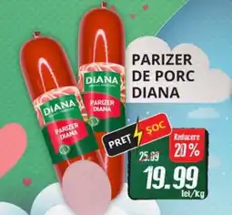 Diana Supermarket Parizer de porc diana Ofertă