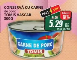 Diana Supermarket Conservă cu carne de porc TOMIS VASCAR Ofertă
