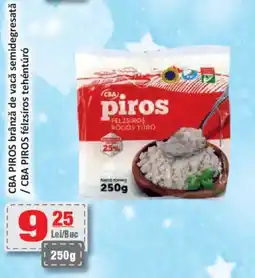 CBA CBA PIROS brânză de vacă semidegresată Ofertă
