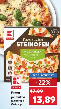Kaufland Pizza pe vatră Ofertă