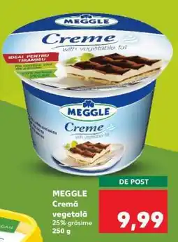Kaufland MEGGLE Cremă vegetală Ofertă