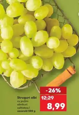 Kaufland Struguri albi Ofertă