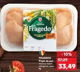 Kaufland FRAGEDO Piept de pui Ofertă