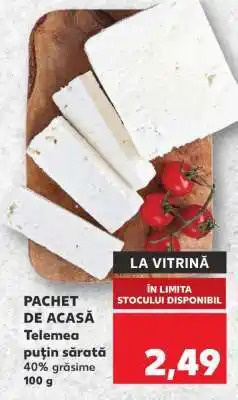 Kaufland PACHET DE ACASĂ Telemea puțin sărată Ofertă