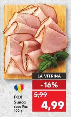 Kaufland FOX Şuncă casa Fox 100 g Ofertă