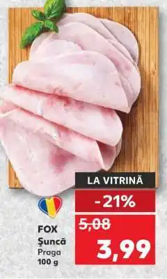 Kaufland FOX Şuncă Praga Ofertă