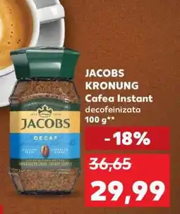Kaufland JACOBS KRONUNG Cafea Instant decofeinizata 100 g Ofertă