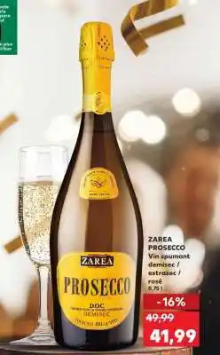 Kaufland ZAREA PROSECCO Ofertă
