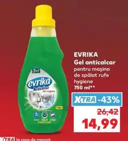 Kaufland EVRIKA Gel anticalcar Ofertă