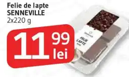 Supeco Felie de lapte SENNEVILLE Ofertă