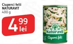 Supeco Ciuperci felii NATURAVIT Ofertă