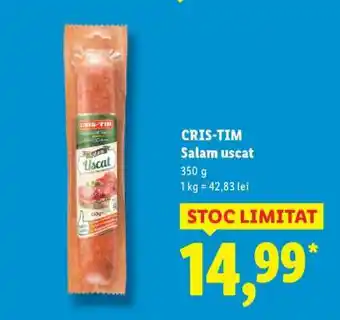 Lidl CRIS-TIM SALAM USCĂT Ofertă