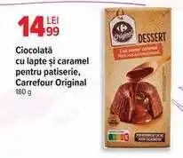 Carrefour Ciocolată cu lapte și caramel pentru patiserie, Carrefour Original Ofertă
