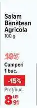 Carrefour Salam Bănățean Agricola Ofertă