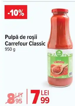 Carrefour Market Pulpă de roşii Carrefour Classic Ofertă
