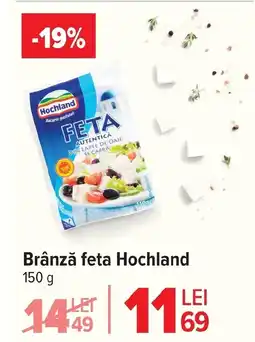 Carrefour Market Brânză feta Hochland Ofertă