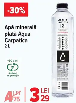 Carrefour Market Apă minerală plată Aqua Carpatica Ofertă