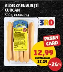 Penny ALDIS CRENVURȘTI CURCAN Ofertă